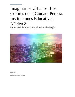 Imaginarios Urbanos: Los Colores de la Ciudad de Pereira.