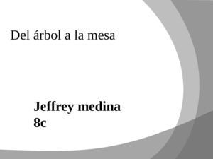 Del árbol a la mesa