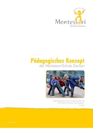 Pädagogisches Konzept der Montessorischule Dachau