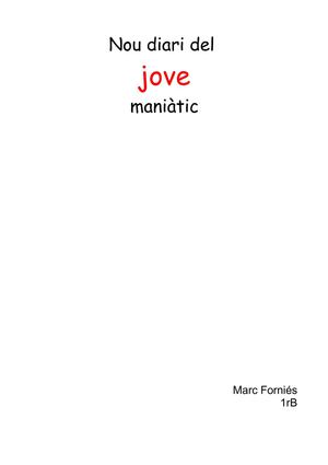 Nou diari del jove maniàtic