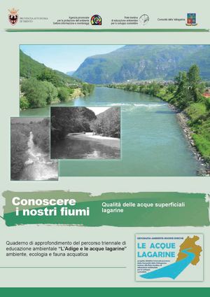 Conoscere i nostri fiumi - Qualità delle acque superficiali lagarine