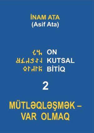 Mütləqləşmək - Var Olmaq