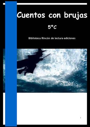 Cuentos con brujas. 5ºC