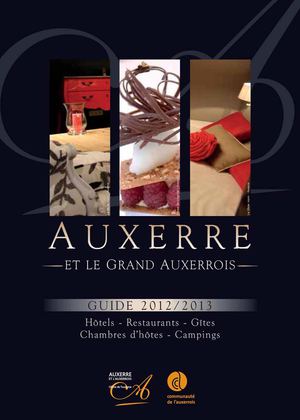Guide hébergement et restauration à Auxerre et dans ses environs