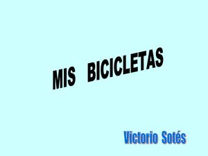 Mis bicicletas