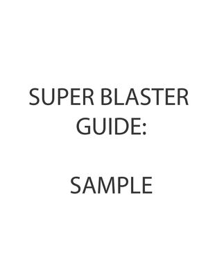 Super Blaster Guide: Example #2