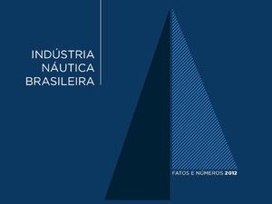 Indústria Náutica Fatos & Numeros 2012 II