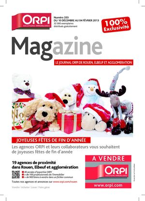 Magazine ORPI ROUEN, Elbeuf et agglomération - n°333 - Déc2012-Janv2013