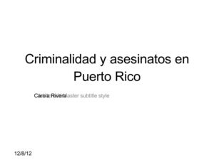 Criminalidad y asesinatos en Puerto Rico