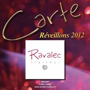 RAVALEC Traiteur - Bénodet & Pont l'Abbé - Carte & Menus de fête 2012