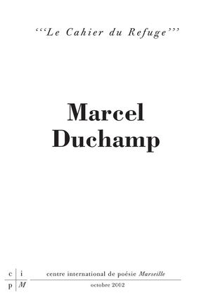 ' ' ' Marcel Duchamp ' ' '