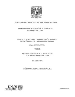 Arquitectura para la producción mera metalúrgica en Taxco. Tesis Doctoral (fracción).UNAM. 2012.