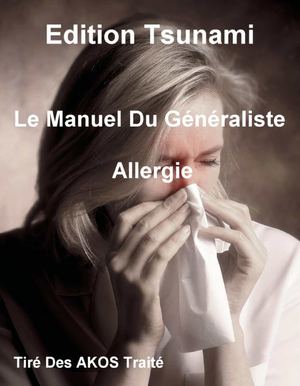 Le Manuel Du Généraliste - Allergie