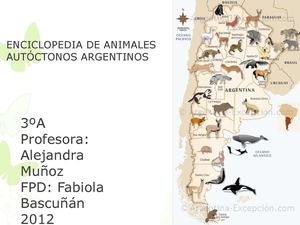 Enciclopedia de animales autóctonos argentinos 3ºA