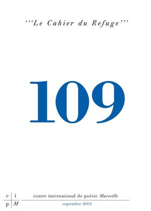 ' ' ' Le Cahier du Refuge ' ' ' 109