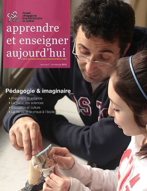 Apprendre et enseigner aujourd'hui, numéro 2 - Pédagogie et imaginaire