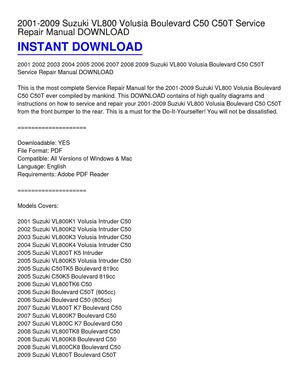 2001-2009 Suzuki VL800 Volusia Boulevard C50 C50T Service Repair Manual DOWNLOAD