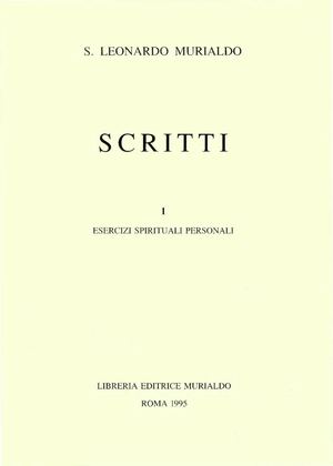 Scritti: 1 - esercizi spirituali personali