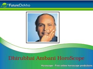 Dhirubhai Ambani HoroScope