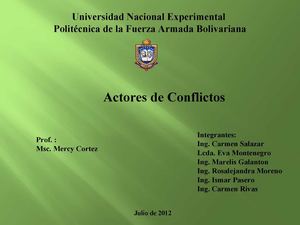Materia :Toma de decisiones, tema:Actores de Conflictos