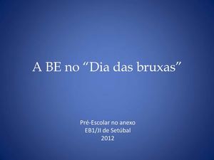 A BE no "Dia das bruxas"