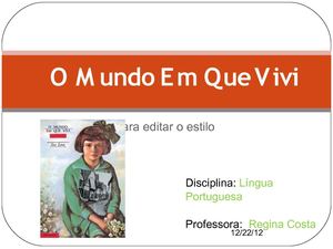 o mundo em que vivi