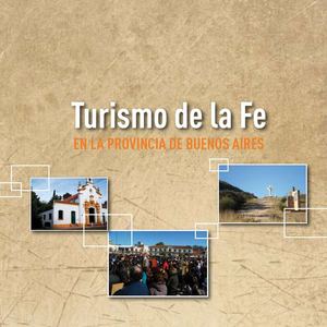 Destinos de Turismo de la Fe en Buenos Aires
