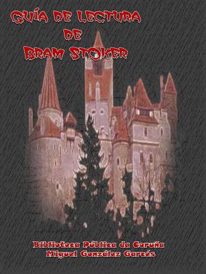 Bram Stoker - 165 anos do seu nacemento