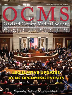 Oakland County Medical Society Bulletin JanFeb 2013