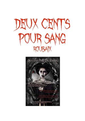 Deux Cents Pour Sang