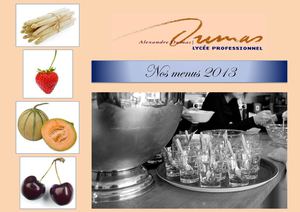 Menus du restaurant d'application 2013. LP Alexandre Dumas, Cavaillon.