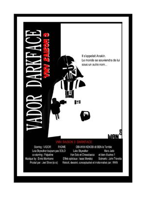 Vis ma vie de Vador - Saison 3 - WAN