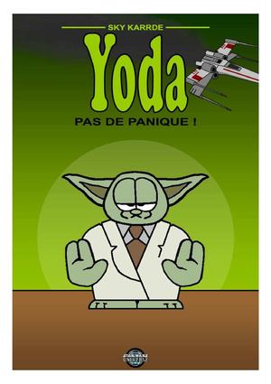 Yoda - Tome 1 - Sky Karrde
