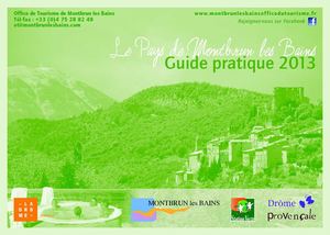 Guide pratique de l'Office de Tourisme de Montbrun les Bains 2013