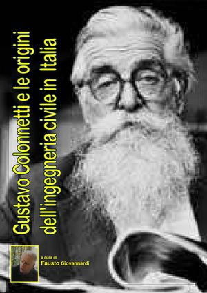 Gustavo Colonnetti e l'origine dell'ingegneria italiana