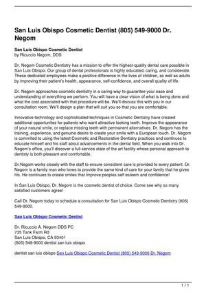 San Luis Obispo Cosmetic Dentist (805) 549-9000 Dr. Negom