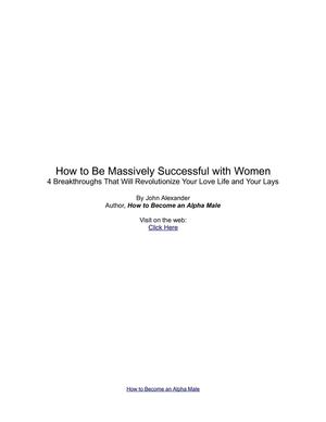 How to Have Massive Success With Ladies