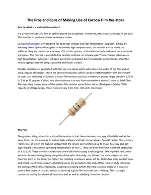 The Pros and Cons of Making Use of Carbon Film Resistors