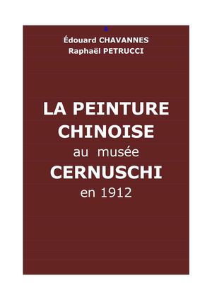 Chavannes/Petrucci : La peinture chinoise au musée Cernuschi en 1912