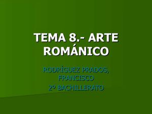 TEMA 8.- ARTE ROMÁNICO