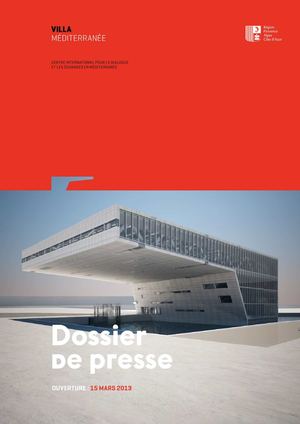 Présentation de la Villa Méditerranée