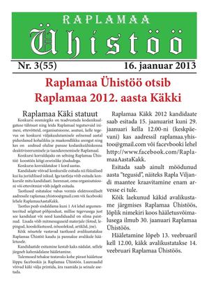 Raplamaa Ühistöö nr 3, 16. jaanuar 2013