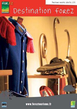 Brochure visites groupe adulte "Destination Forez"