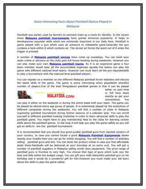 Some Interesting Facts About Paintball Games Played In Malaysia