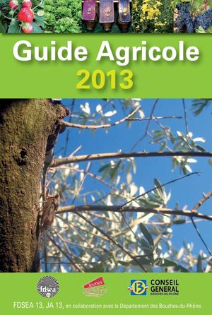 Guide Agricole des Bouches-du-Rhône 2013