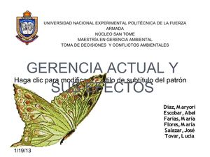 Materia: Toma de decisiones y manejo de conflictos. Tema: Gerencia actual y sus efectos