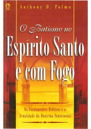 batismo com o Espirito santo e com fogo
