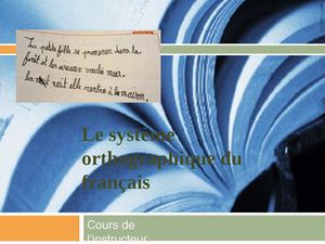 Le système orthographique
