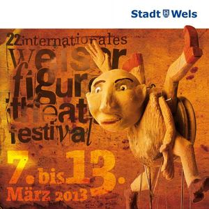 22. Figurentheaterfestival 2013 der Stadt Wels