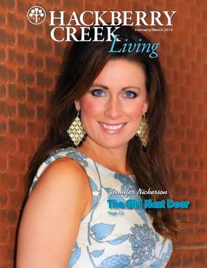 Hackberry Creek Living-Feb/Mar 2013